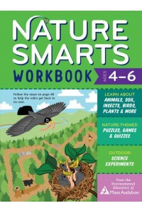 Nature Smarts Workbook. Ages 4-6