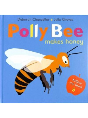 Polly Bee Makes Honey - Follow My Food