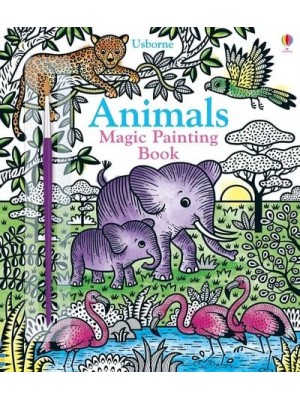 Animals Magic Painting Book - Magic Painting Books
