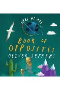 Book of Opposites - Here We Are