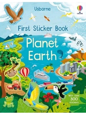 First Sticker Book Planet Earth - First Sticker Books