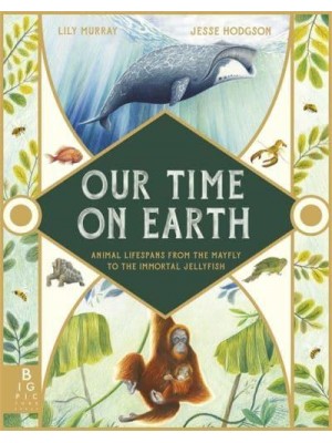 Our Time on Earth