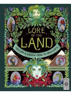 Lore of the Land Folklore & Wisdom from the Wild Earth - Nature's Folklore