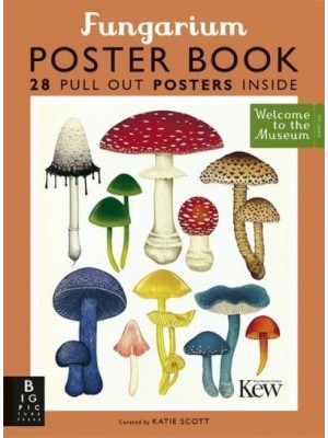Fungarium Poster Book - Welcome To The Museum