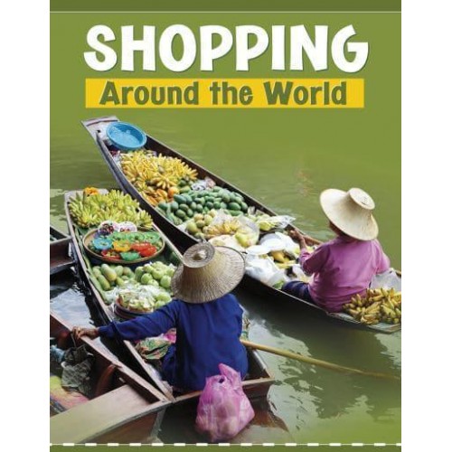 Shopping Around the World - Customs Around the World