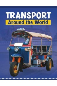 Transport Around the World - Customs Around the World