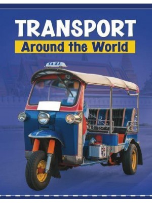 Transport Around the World - Customs Around the World