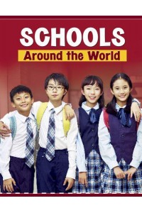 Schools Around the World - Customs Around the World