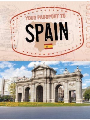 Your Passport to Spain - World Passport