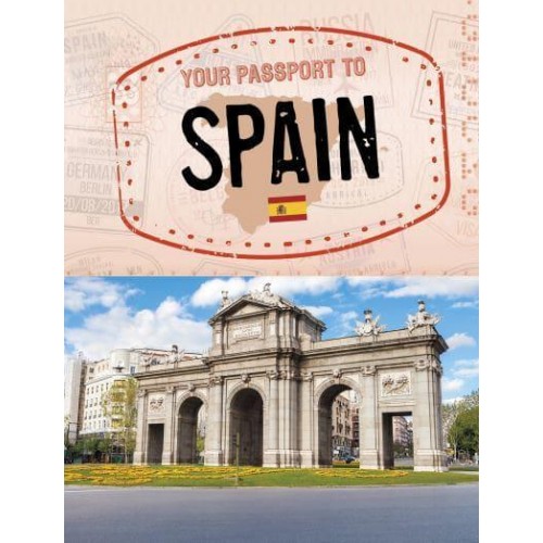 Your Passport to Spain - World Passport