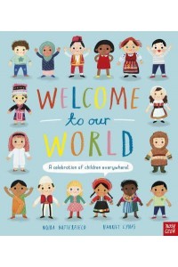 Welcome to Our World - Welcome to Our...