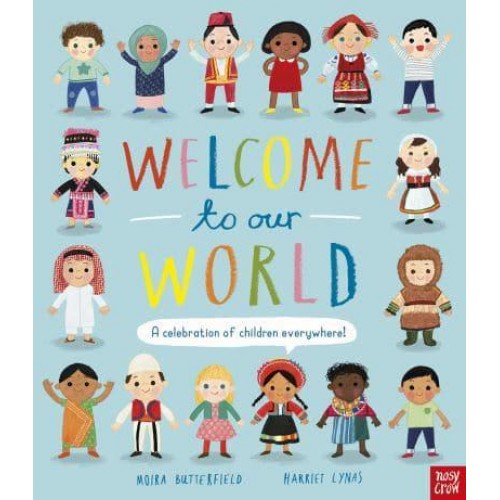Welcome to Our World - Welcome to Our...