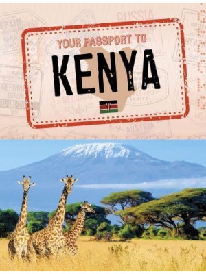 Your Passport to Kenya - World Passport