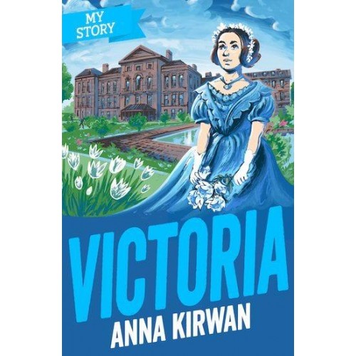 Victoria - My Story