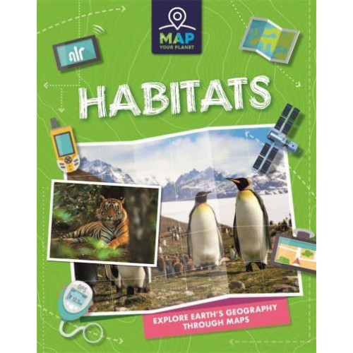 Habitats - Map Your Planet