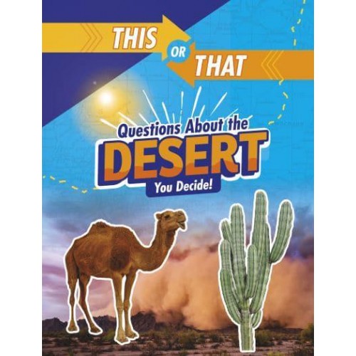 Questions About the Desert You Decide! - This or That