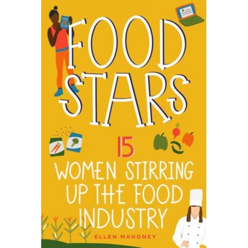 Food Stars 15 Women Stirring Up the Food Industry - Women of Power