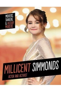 Millicent Simmonds Actor and Activist - Movers, Shakers & History Makers