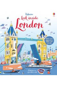 Usborne Look Inside London With Over 90 Flaps to Lift - Look Inside