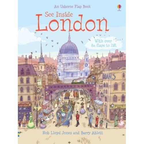 See Inside London - An Usborne Flap Book