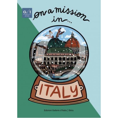 On a Mission In... Italy