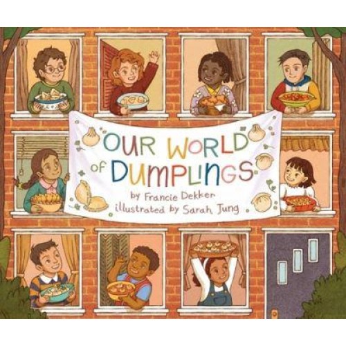 Our World of Dumplings