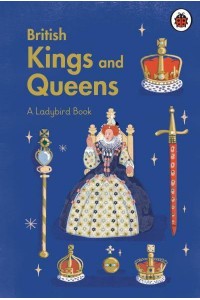 British Kings and Queens - Series 228