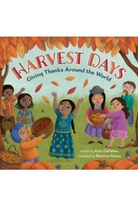 Harvest Days Giving Thanks Around the World