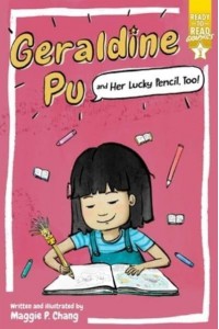 Geraldine Pu and Her Lucky Pencil, Too! Ready-To-Read Graphics Level 3 - Geraldine Pu