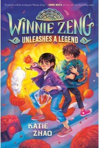 Winnie Zeng Unleashes a Legend - Winnie Zeng