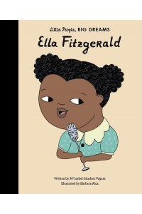 Ella Fitzgerald - Little People, Big Dreams