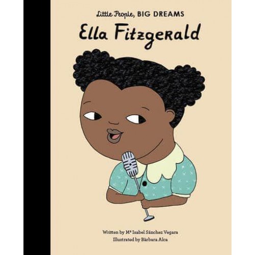 Ella Fitzgerald - Little People, Big Dreams