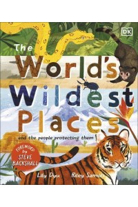 The World's Wildest Places