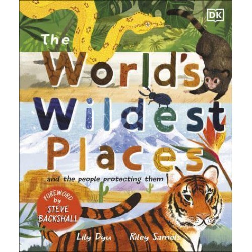 The World's Wildest Places
