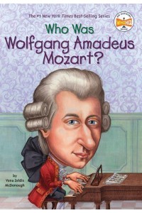 Who Was Wolfgang Amadeus Mozart? - Who Was?