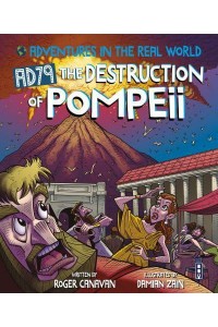 AD79 the Destruction of Pompeii - Adventures in the Real World