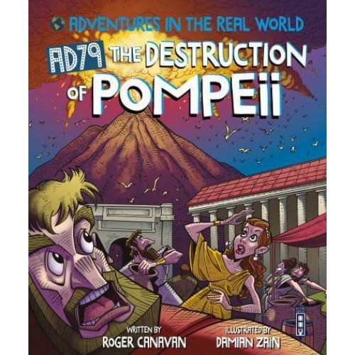 AD79 the Destruction of Pompeii - Adventures in the Real World