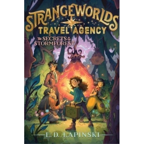 The Secrets of the Stormforest - Strangeworlds Travel Agency