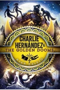 Charlie Hernández & The Golden Dooms - Charlie Hernández