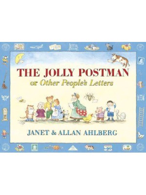 The Jolly Postman, or, Other People's Letters - The Jolly Postman