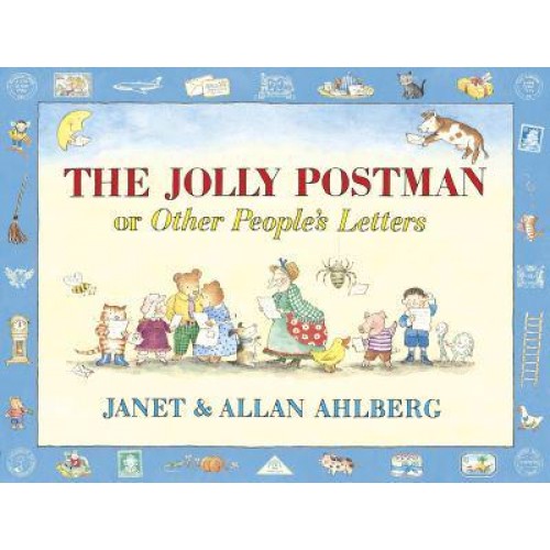 The Jolly Postman, or, Other People's Letters - The Jolly Postman