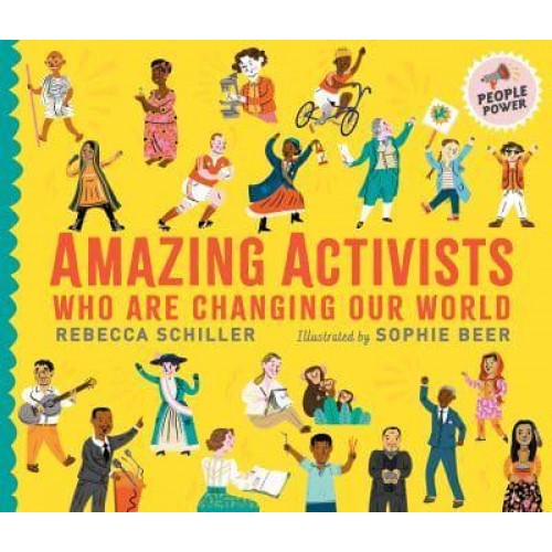 Amazing Activists Who Are Changing Our World - People Power