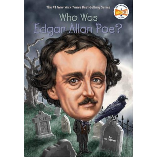 Who Was Edgar Allan Poe? - Who Was?