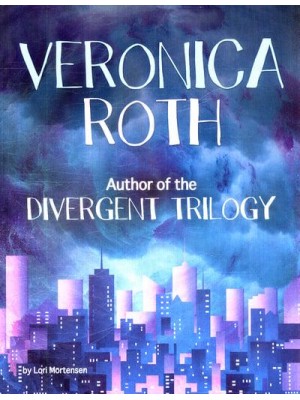 Veronica Roth Author of the Divergent Trilogy - Famous Female Authors