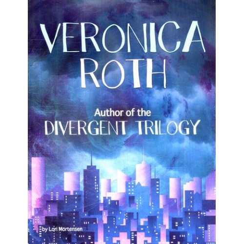 Veronica Roth Author of the Divergent Trilogy - Famous Female Authors