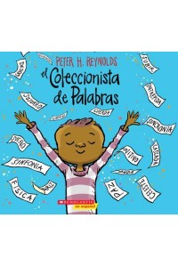El Coleccionista De Palabras (The Word Collector)