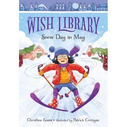 Snow Day in May - The Wish Library