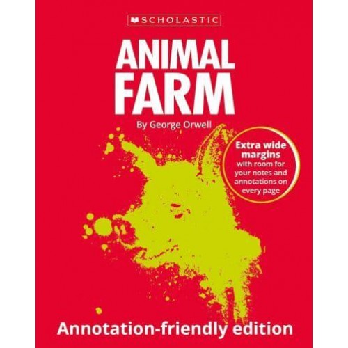 Animal Farm: Annotation-Friendly Edition - Scholastic GCSE 9-1