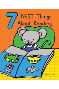 7 Best Things About Reading - Best Things About...