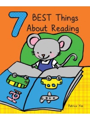 7 Best Things About Reading - Best Things About...